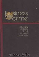 Business crime   1981  PDF电子版封面    Stanley S. Arkin . 