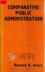 Comparative Public Administration (An Ecological Perspective)（1985 PDF版）