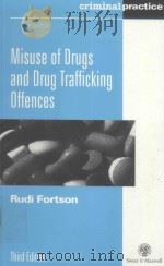 THE LAW ON THE MISUSE OF DRUGS AND DRUG TRAFFICKING OFFENCES   1996  PDF电子版封面  0421565500   