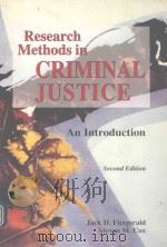 RESEARCH METHODS IN CRIMINAL JUSTICE AN INTRODUCTION   1994  PDF电子版封面  0830413847  JACK D.FITZGERALD  STEVEN M.CO 