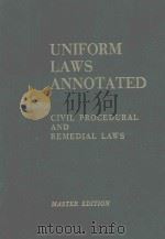 UNIFORM LAWS ANNOTATED CIVIL PROCEDURAL AND REMEDIAL LAWS（1980 PDF版）