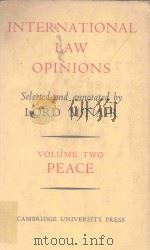 INTERNATIONAL LAW OPINIONS SELECTED AND ANNOTATED VOLUME Ⅱ（1956 PDF版）