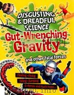 gut-wrenching gravity and other fatal forces     PDF电子版封面     