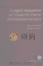 LEGAL ASPECTS OF HEALTH CARE ADMINISTRATION（1983 PDF版）