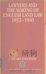 LAWYERS AND THE MAKING OF ENGLISH LAND LAW 1832-1940（1992 PDF版）