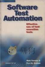 Software test automation effective use of test execution tools   1999  PDF电子版封面  0201331403   