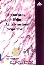 Comparisons In Policiing:An International Perspective   1995  PDF电子版封面  1859720919   