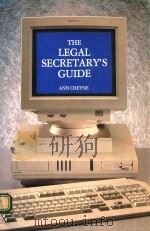THE LEGAL SECRETARY   1991  PDF电子版封面  1854311166  ANN CHEYNE 