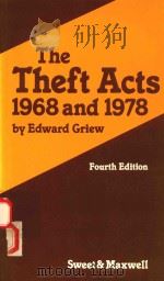 THE THEFT ACTS 1968AND 1978   1982  PDF电子版封面  0421286407  EDWARD GRIEW 