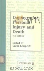 DAMAGES FOR PERSONAL INJURY AND DEATH   1993  PDF电子版封面  0851219330  DAVID KEMP 