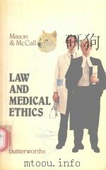 LAW AND MEDICAL ETHICS   1983  PDF电子版封面  0406400164  J K MCCALL SMITH LLB PHD 