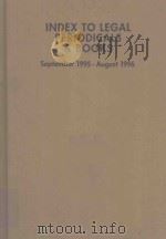 INDEX TO LEGAL PERIODICALS AND BOOKS  35   1996  PDF电子版封面    RICHARD A.DORFMAN 