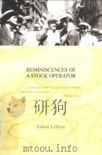 REMINISCENCES OF A STOCK OPERATOR     PDF电子版封面    EDWIN LEFEVRE 