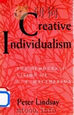 Creative Individualism The Democratic Vision Of C.B.Macpheson（1996 PDF版）