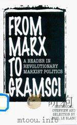 From Marx To Gramsci A Reader In Revolutionary Marxist Politics（1996 PDF版）