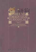 IDEX TO FOREIGN LEGAL PERIODICALS COMULATION 1-4   1991  PDF电子版封面     