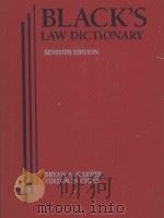 BLACK'S LAW DICTIONARY SEVENTH EDITION   1999  PDF电子版封面  0314228640  BRYAN A.GARNER 