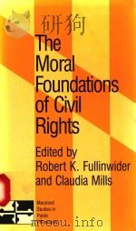 THE MORAL FOUNDATIONS OF CIVIL RIGHTS（1986 PDF版）