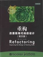refactoring improving the design of existing code = 重构 改善既有代码的设计 （英文版）     PDF电子版封面     