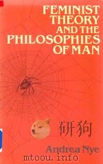 Feminist Theory And The Philosophies Of Man（1988 PDF版）