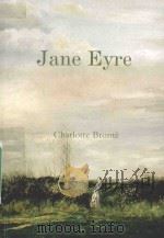 JANE EYRE     PDF电子版封面    CHARLOTTE BRONTE 
