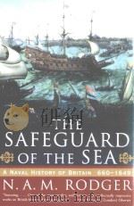 The Safeguard Of The Sea A Naval History Of Britain 660-1649（1997 PDF版）