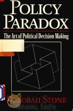 Policy Paradox:The Art Of Political Decision Making（1997 PDF版）