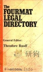 THE FOURMAT LAEGAL DIRECTORY GENERAL EDITOR:THEODORE RUOFF（1981 PDF版）