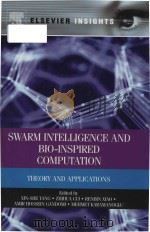 swarm intelligence and bio-inspired computation theory and applications   PDF电子版封面     
