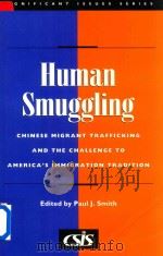 Human Smuggling Chinese Migrant Trafficking and the Challenge to America's Immigration Traditio（1991 PDF版）