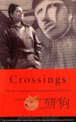 Crossings:Mexican Immigration in Interdisciplinary Perspectives（1998 PDF版）