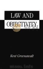 Law and Objectivity   1992  PDF电子版封面  0195098331   