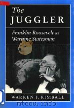 The Juggler Franklin Roosevelt As Wartime Statesman（1991 PDF版）