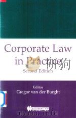 Corporate Law in Practice   1998  PDF电子版封面  9041107495  Gr.van der Burght 