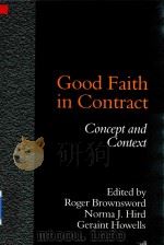 Good Faith in Contract Concept and Context   1999  PDF电子版封面  1855219255   
