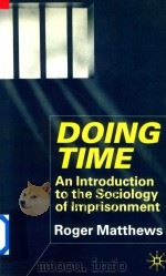 Doing Time An Introduction to the Sociology of Imprisonment（1999 PDF版）
