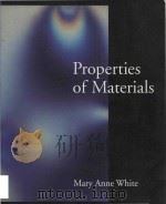 Properties of materials   1999  PDF电子版封面  0195113314  Mary Anne White 