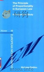 The Principle of Proportionality in European Law A Comparative Study   1996  PDF电子版封面  9041108661  Nicholas Emiliou 