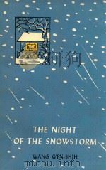 THE NIGHT OF THE SNOWSTORM   1979  PDF电子版封面    Wang Wen-shih 