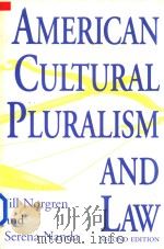 American Cultural Pluralism and Law Second Edition   1996  PDF电子版封面  0275948587   