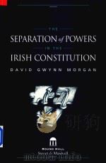 The Separation of Powers in the Irsin Constitution   1997  PDF电子版封面  1899738215   