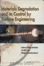 Materials degradation and its control by surface engineering（1999 PDF版）