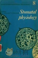 STOMATAL PHYSIOLOGY   1981  PDF电子版封面  0521281512  P.G.JARVIS AND T.A.MANSFIELD 