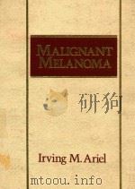 MALIGNANT MELANOMA（1981 PDF版）