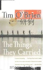 THE THINGS THEY CARRIED   1998  PDF电子版封面  0767902890  TIM O'BRIEN 