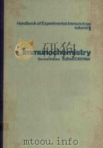 HANDBOOK OF EXPERIMENTAL IMMUNOLOGY IN THREE VOLUMES VOLMUE 1 IMMUNOCHEMISTRY SECOND EDITION（1973 PDF版）