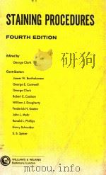 STAINING PROCEDURES FOURTH EDITION   1981  PDF电子版封面  0683017071  GEORGE CLARK 