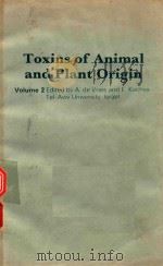 TOXINS OF ANIMAL AND PLANT ORIGIN VOLUME 2（1972 PDF版）