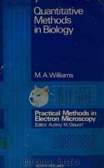 QUANTITATIVE METHODS IN BIOLOGY   1977  PDF电子版封面  0720406382  M.A.WILLIAMS 