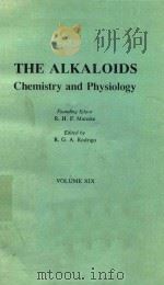 THE ALKALODIS CHEMISTRY AND PHYSIOLOGY VOLUME XIX   1981  PDF电子版封面  0124695191  R.G.A.RODRIGO 